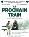 Le Prochain Train - Théâtre Notre Dame - Salle Bleue