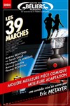 Les 39 marches - Théâtre des Béliers Parisiens
