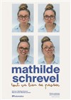 Mathilde Schrevel dans Tout va bien se passer - Spotlight