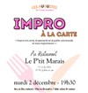 Impro à la carte - Le P'tit Marais