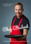 Fabien Brulard dans Chez Brulard - Le Troyes Fois Plus à l'ouest