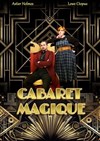 Le cabaret magique 1920 - Café Théâtre le Flibustier