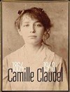 Camille Claudel 1864-1943 - A La Folie Théâtre - Petite Salle