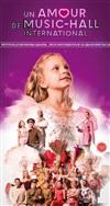 Un amour de music-hall - Arena du Vieux Port