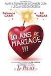 10 ans de mariage - La Grande Comédie - Salle 1