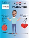 Conference : La voix/voie de l'équilibre - Thêatre Pierre de Roubaix