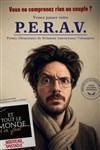 Axel Lattuada dans P.E.R.A.V. - Théâtre à l'Ouest Caen