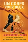 Un corps pour deux - Comédie du Finistère - Les ateliers des Capuçins