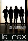 Eric LaValette Band - Le Rex de Toulouse