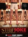 Strip Joke - Le Grand Point Virgule - Salle Majuscule