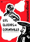 Les cloches de Corneville - Théâtre Saint-Léon