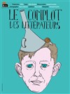 Le complot des littérateurs - Théâtre du Cyclope