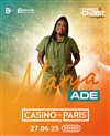 Marya Adé - Casino de Paris