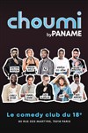 Choumi Comedy Club - Choumi Comedy Club