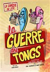 La guerre des tongs - La Comédie de Metz