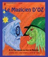 Le magicien d'Oz - Théâtre Essaion