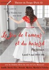 Le jeu de l'amour et du hasard - Théâtre du Temps