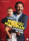 Mathieu Madénian dans À pleurer de rire - Théâtre de Brunoy