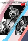 International Guitar Rendez-vous 5ème édition - Théâtre de la Contrescarpe