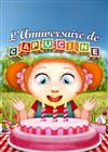 L'anniversaire de Capucine - We welcome 