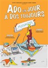 Ado un jour, à dos toujours - Café-théâtre de Carcans