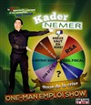 Kader Nemer dans One man emploi show - Théâtre Le Bout