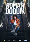 Roman Doduik dans Adorable - Le Zornhoff
