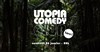 Utopia Comedy Club - L'Antenne / Le Relais