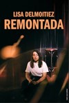Lisa Delmoitiez dans Remontada - Théâtre à l'Ouest