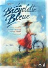 La Bicyclette Bleue - TMP - Théâtre Musical de Pibrac