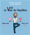 La voix de l'équilibre - Théâtre Comédie de Lille 