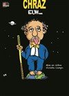Chraz dans Euh... - L'Azile La Rochelle
