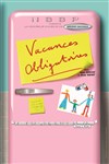 Vacances obligatoires - Le Préô de Saint-Riquier