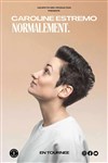 Caroline Estremo dans Normalement - Théâtre Le Colbert