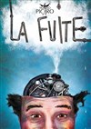 La Fuite - Théâtre Berthelot