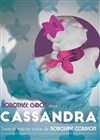 Cassandra - Comédie Nation
