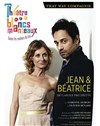 Jean & Béatrice - Théâtre Les Blancs Manteaux 