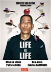 Fabrice Carminati dans Life is Life - La Boîte à rire