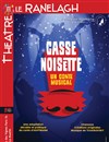 Casse-Noisette - Théâtre le Ranelagh