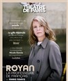 Royan la professeure de Français - Théâtre de Paris - Grande Salle