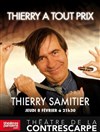 Thierry Samitier dans Thierry à tout prix - Théâtre de la Contrescarpe