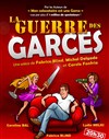 La guerre des garces - Salle des fêtes de Colombier Le Vieux