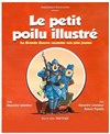Le Petit Poilu illustré - Théâtre de la Noue