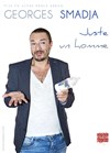 Georges Smadja dans Juste un homme - La Cible
