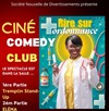Ciné Comedy Club - Cinéma Megarama Montpellier Saint-Gely