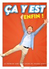 Trong Voba dans Ca y est... enfin ! - Comédie de Rennes