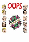 Oups - Théo Théâtre - Salle Plomberie