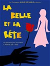La Belle et la Bête - A La Folie Théâtre - Grande Salle