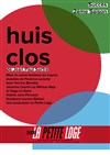 Huis Clos - La Petite Loge Théâtre