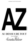 AZ dans Au-dessus de tout - La Comédie de Toulouse